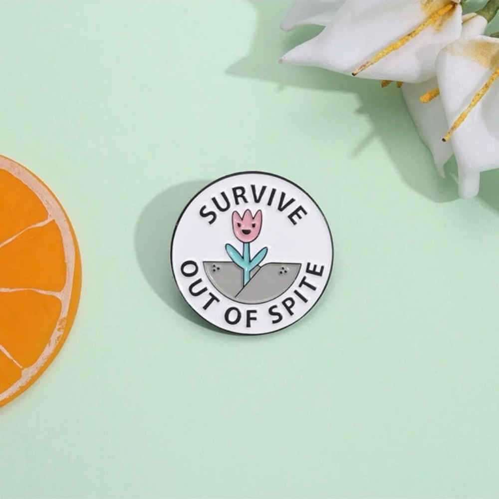 “Survive out of spite” funny enamel hat pin - Picture 4 of 4